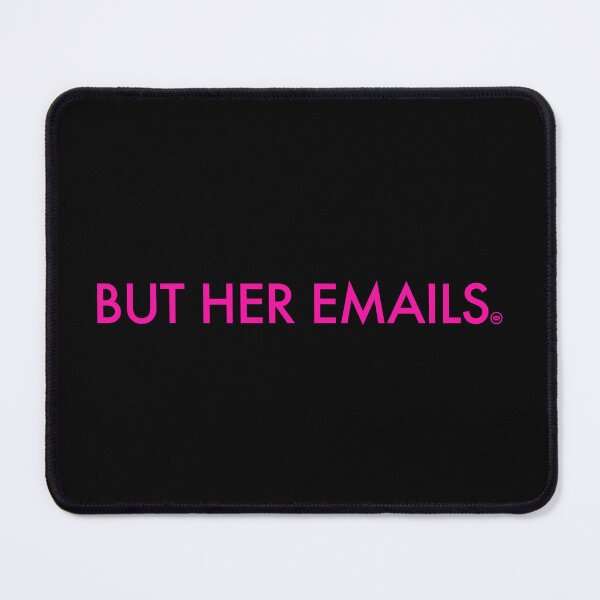 Item preview, But Her Emails - hot PINK designed and sold by Thelittlelord.