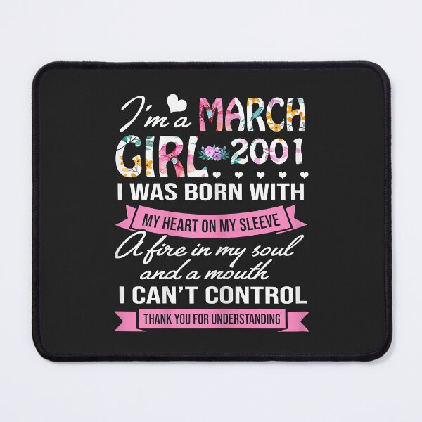 Item preview, Awesome Since 2001 21st Birthday I'm A March Girl 2001 designed and sold by Corelli87.