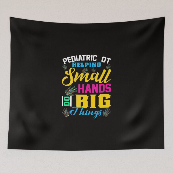 Item preview, Funny Helping Small Hands Pediatric OT Occupational Therapy T-Shirt designed and sold by LaraJensen747.