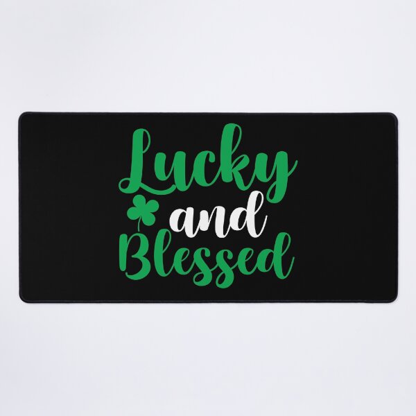 Item preview, Lucky And Blessed designed and sold by OfficeFortune.