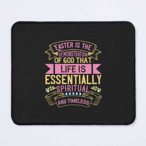 Item preview, Easter is the demonstration of God that life is essentially spiritual and timelessss-01 designed and sold by Corelli87.