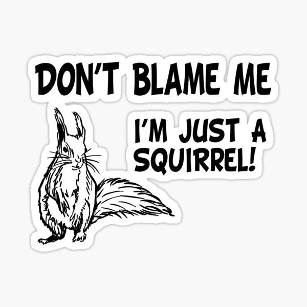 Don't Blame Me, I'm Just A Cat Girl (Funny Quote about Cat Girls - Viral  Memes and Cool Sayings) Sticker for Sale by SassyClassyMe