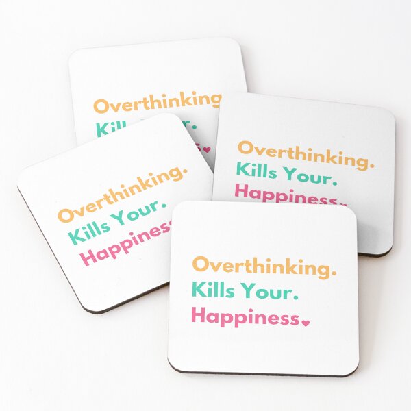 Item preview, Overthinking Kills Your Happiness designed and sold by Mimi Y..