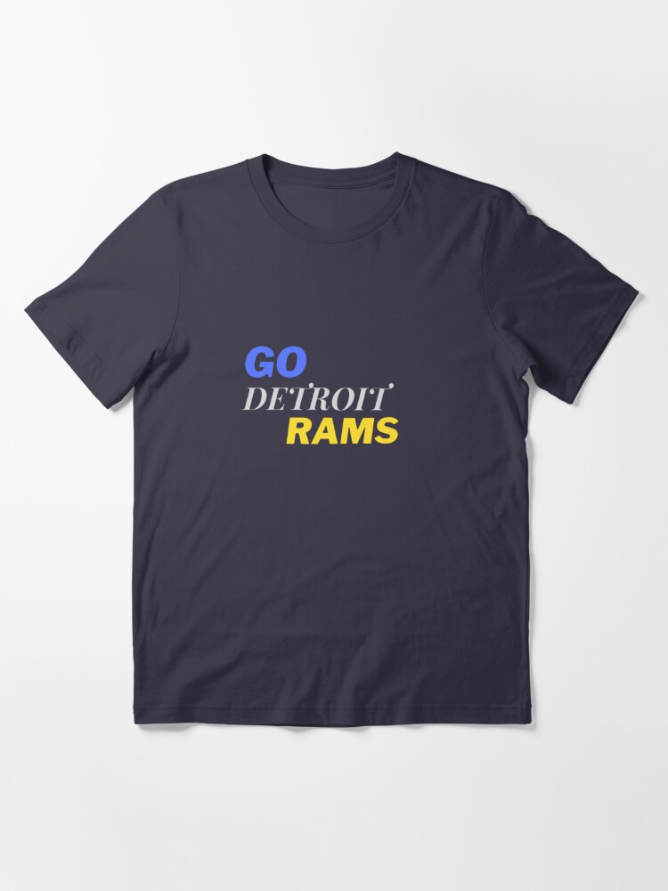 Go Detroit Rams Good Look LA Shirt