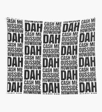 Cash me ousside howbow dah meme - catch me outside how bow dah Wall Tapestry