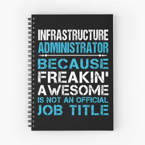 Item preview, Infrastructure Administrator T Shirt - Freaking Awesome Job Gift Item Tee designed and sold by oetate4774.