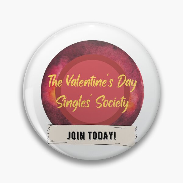 Item preview, The Valentine's Day Singles' Society - Join Today designed and sold by CosmicStory.