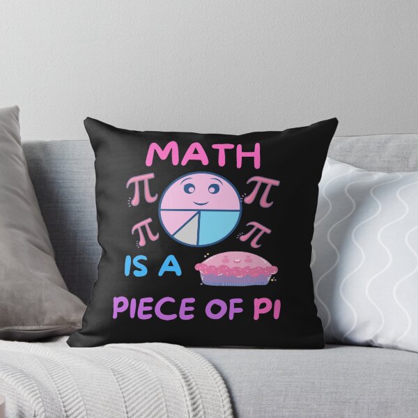 Item preview, Math Is A Piece Of Pi- Pi Day And Math Lover designed and sold by BhavyaBathla.