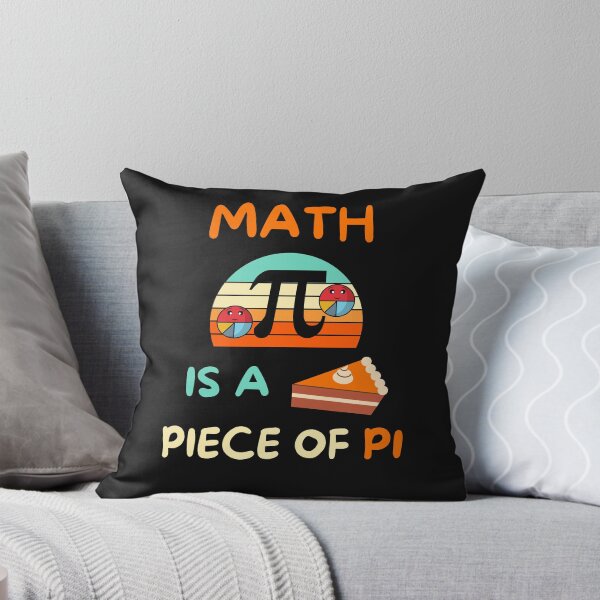 Item preview, Math Is A Piece Of Pi- Pi Day And Math Lover designed and sold by BhavyaBathla.