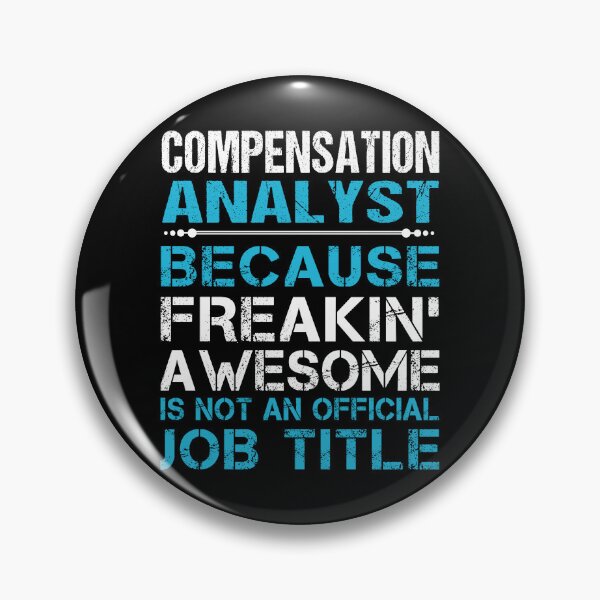 Item preview, Compensation Analyst T Shirt - Freaking Awesome Job Gift Item Tee designed and sold by oetate4774.
