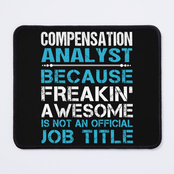 Item preview, Compensation Analyst T Shirt - Freaking Awesome Job Gift Item Tee designed and sold by oetate4774.