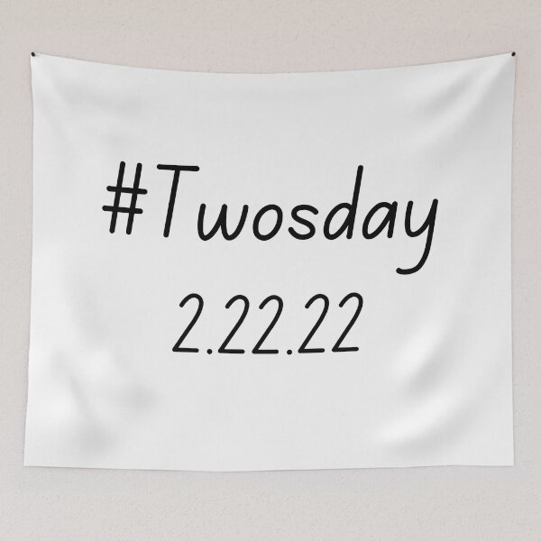 Item preview, Happy Twosday 2.22.22 designed and sold by autumnchu.
