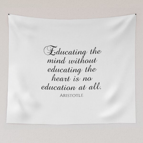 Item preview, Aristotle Quote - Educating The Mind Without Educating The Heart Is No Education At All - Philosophy - Black designed and sold by PhiloJourney.