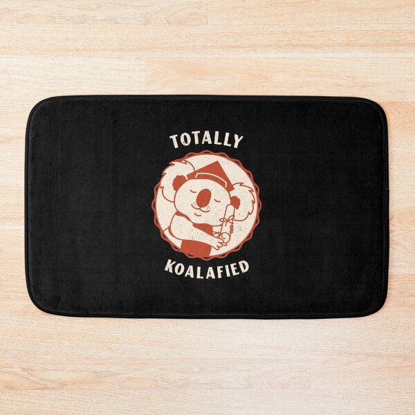 Item preview, Totally Koalafied designed and sold by LKDesigns24.