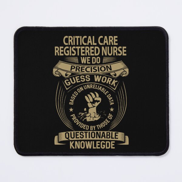 Item preview, Critical Care Registered Nurse T Shirt - We Do Precision Job Gift Item Tee designed and sold by smueller39.