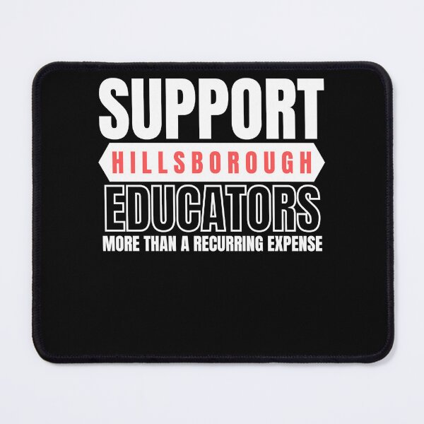 Item preview, Support Hillsborough Educators  designed and sold by silassaavedra.