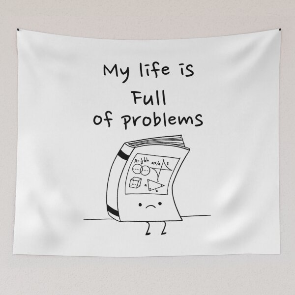 Item preview, Life is full of problems - funny math   designed and sold by ArrowsAndApple.