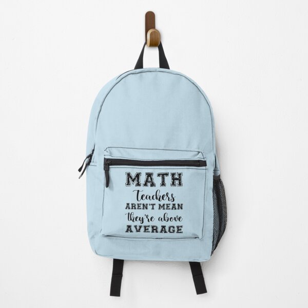 Item preview, MATH TEACHERS aren_t mean_ they_re ABOVE AVERAGE    designed and sold by ArrowsAndApple.