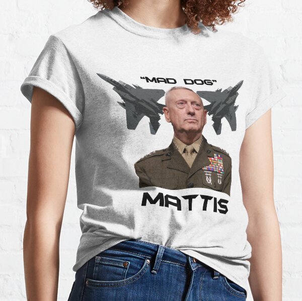 "Mad Dog" Mattis Classic T-Shirt