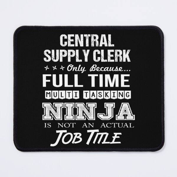 Item preview, Central Supply Clerk T Shirt - Ninja Job Gift Item Tee designed and sold by ritterdick.
