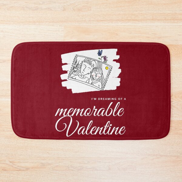 Item preview, I'm dreaming of a memorable valentine designed and sold by Souzian.