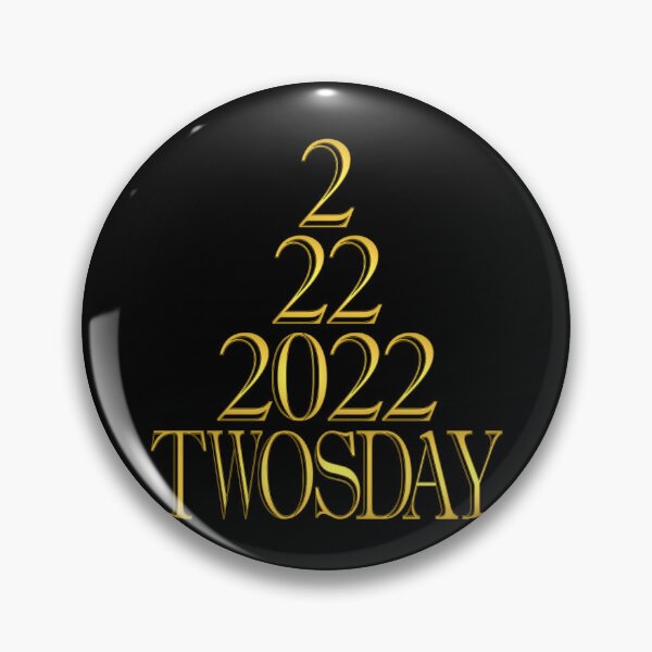 Item preview, Twosday 2/22/22 February 22nd 2022 designed and sold by toddbrooney.