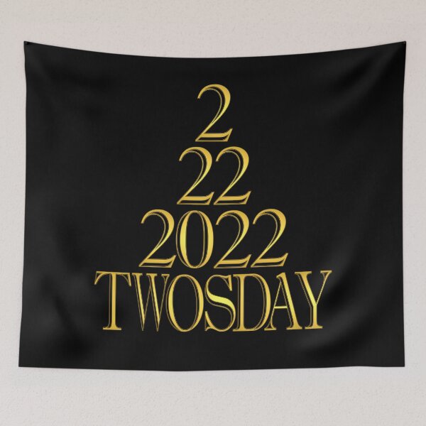 Item preview, Twosday 2/22/22 February 22nd 2022 designed and sold by toddbrooney.