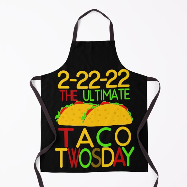 Item preview, Taco Twosday 2/22/22 February 22nd 2022 designed and sold by toddbrooney.