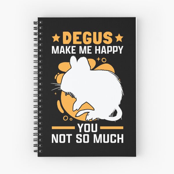 Item preview, Degus Make Happy Chilean Rodent Degu designed and sold by madgrfx.