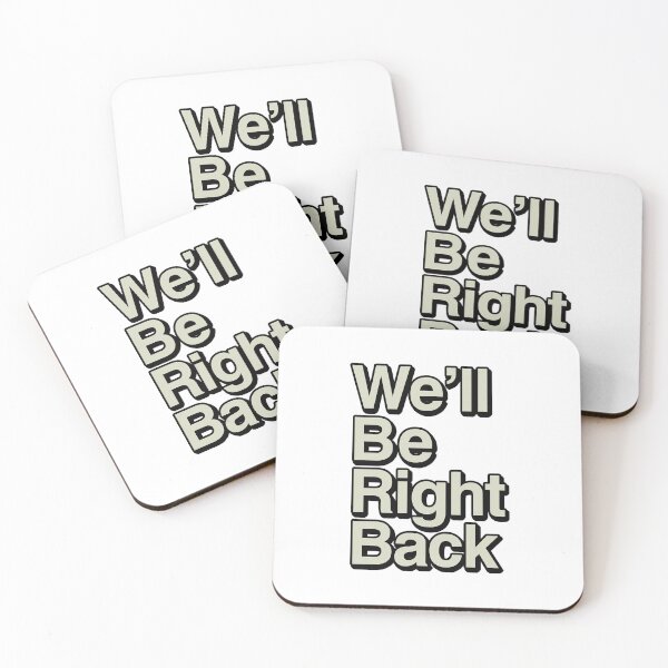 Item preview, The Eric Andre Show - We'll Be Right Back designed and sold by Dimo Kobolds.