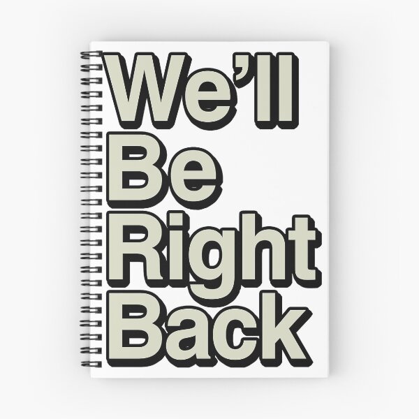 Item preview, The Eric Andre Show - We'll Be Right Back designed and sold by Dimo Kobolds.