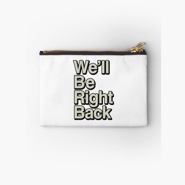 Item preview, The Eric Andre Show - We'll Be Right Back designed and sold by Dimo Kobolds.