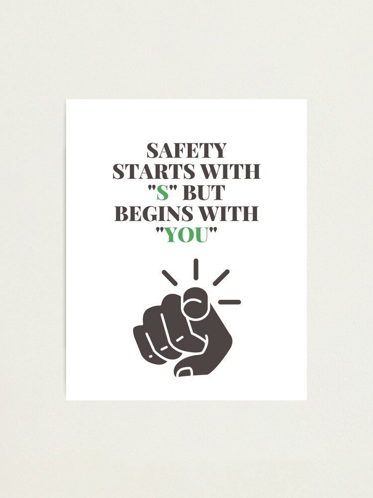 "Safety Starts with S but Begins with You Workplace Safety and Health