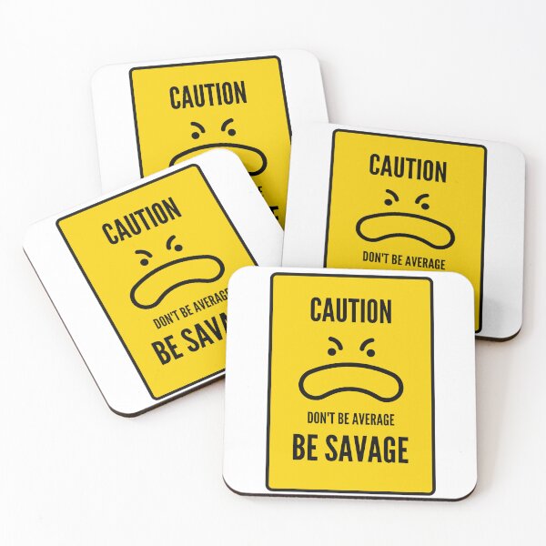 Item preview, Don't be average, be savage designed and sold by Idearea Design.