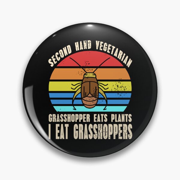 Item preview, Second hand Vegetarian I eat Grashoppers designed and sold by NeXore.