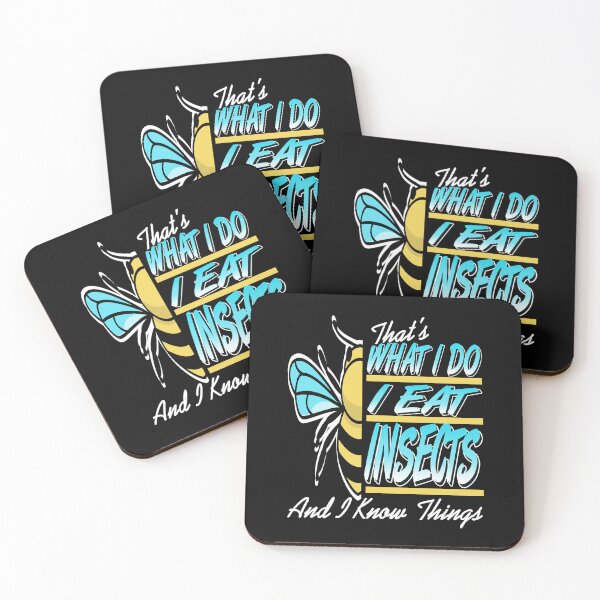 Item preview, That's what I do I eat Insects and know things designed and sold by NeXore.