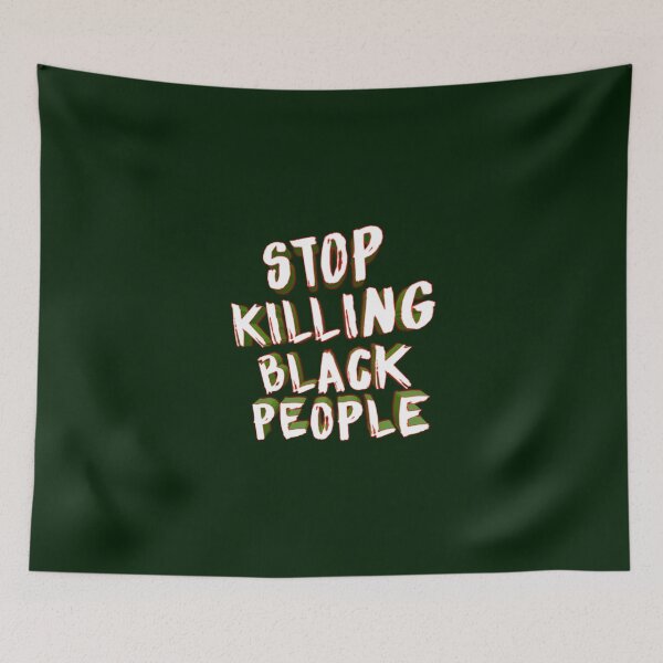 Item preview, Stop killing black people 018 designed and sold by ITALY-Roselli-.