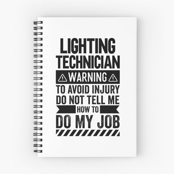 Item preview, Lighting Technician Warning designed and sold by wittyshop.