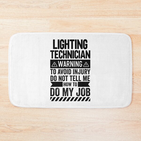 Item preview, Lighting Technician Warning designed and sold by wittyshop.
