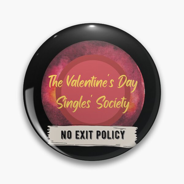 Item preview, The Valentine's Day Singles' Society - No Exit Policy (Black) designed and sold by CosmicStory.
