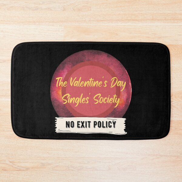 Item preview, The Valentine's Day Singles' Society - No Exit Policy (Black) designed and sold by CosmicStory.