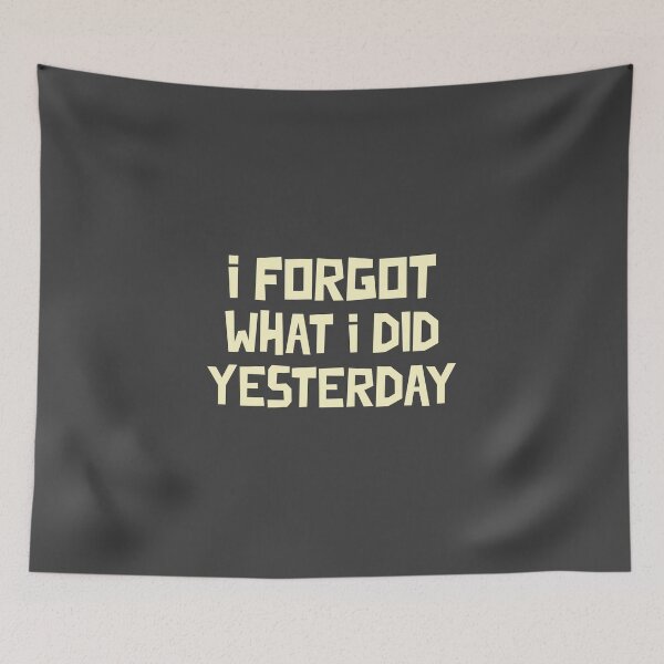 Item preview, I forgot what I did yesterday designed and sold by Salma Satya & Co.