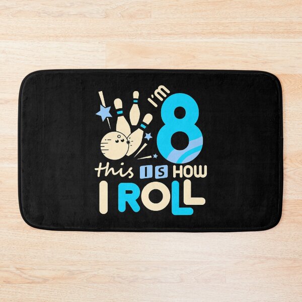 Item preview, Im 8 This Is How I Roll 8th Birthday Bowling designed and sold by Rebecca-Cruz.