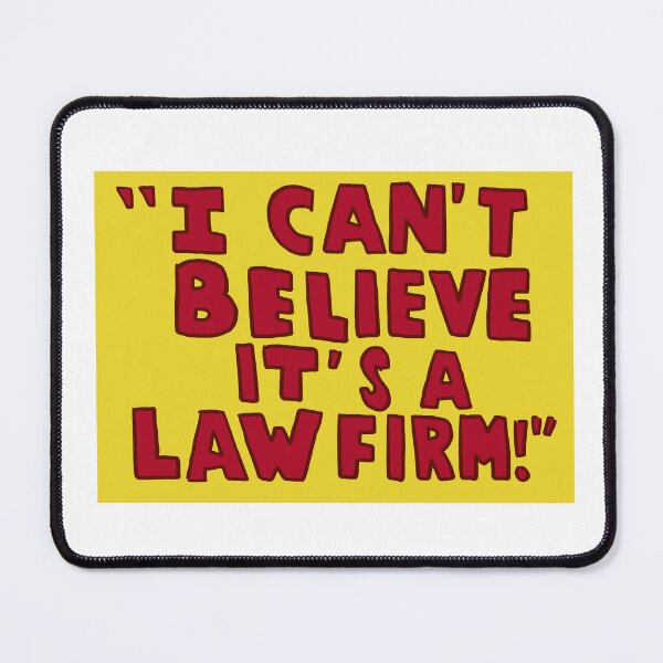 Item preview, I Can't Believe It's A Law Firm designed and sold by mxllytxmms.