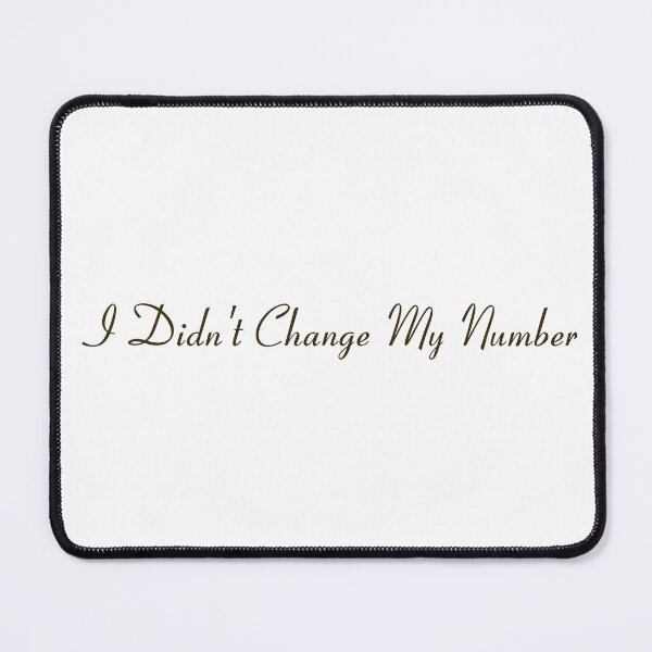 Item preview, I Didn't Change My Number Billie Eilish designed and sold by DrearyMondays.