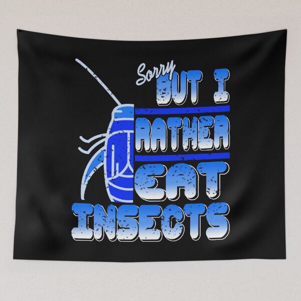 Item preview, Sorry but I rather eat Insects designed and sold by NeXore.