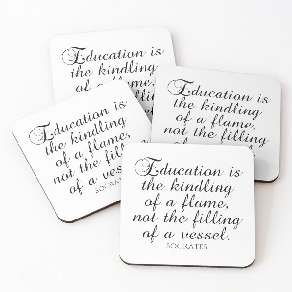 Item preview, Socrates Quote - Education Is The Kindling Of A Flame Not The Filling Of A Vessel - Education - Black designed and sold by PhiloJourney.