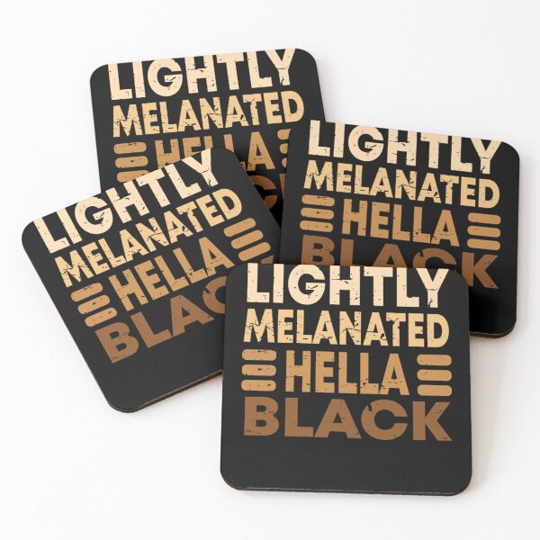 Item preview, Lightly Melanated Hella Black designed and sold by SicusioBebe.