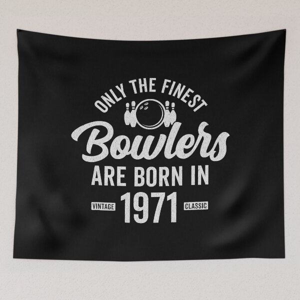 Item preview, Only The Finest Bowlers Are Born In 1971 51 Year Old Bowler Bowling designed and sold by Rebecca-Cruz.