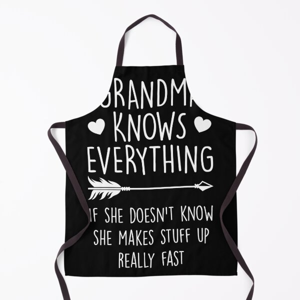 Item preview, Grandma Knows Everything Funny Grandmother Joke Proud Grammy designed and sold by MakeGoodChoices.